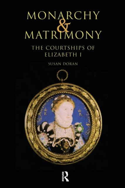 Bilde av Monarchy And Matrimony Av Susan (jesus College University Of Oxford Uk) Doran