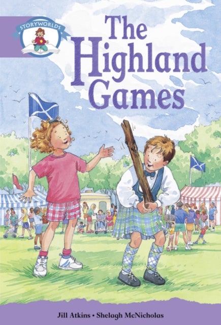 Bilde av Literacy Edition Storyworlds Stage 8, Our World, Highland Games