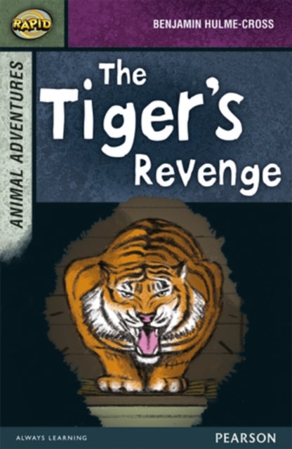 Bilde av Rapid Stage 7 Set B: Animal Adventures: The Tiger&#039;s Revenge Av Dee Reid, Benjamin Hulme-cross, Celia Warren