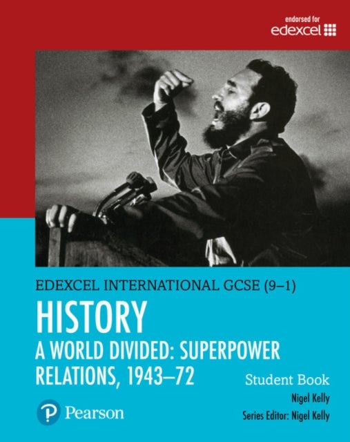 Bilde av Pearson Edexcel International Gcse (9-1) History: A World Divided: Superpower Relations, 1943-72 Stu Av Nigel Kelly
