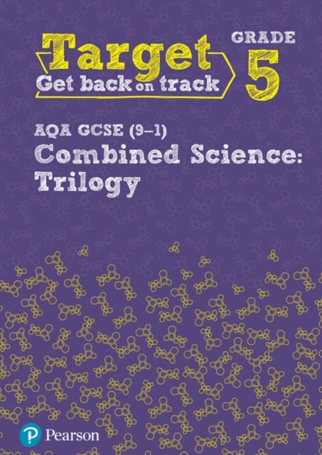 Bilde av Target Grade 5 Aqa Gcse (9-1) Combined Science Intervention Workbook Av Ali Mclachlan, Katherine Pate, Frank Sochacki, Jason Welch
