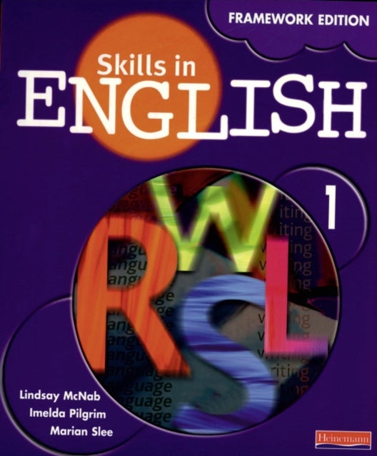 Bilde av Skills In English: Framework Edition Student Book 1 Av Lindsay Mcnab, Imelda Pilgrim, Marian Slee