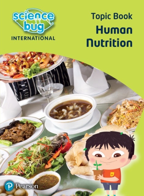 Bilde av Science Bug: Human Nutrition Topic Book Av Deborah Herridge, Janet Barnett