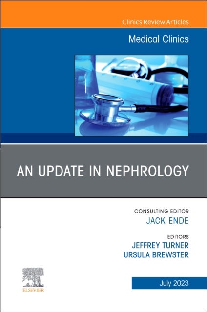Bilde av An Update In Nephrology, An Issue Of Medical Clinics Of North America
