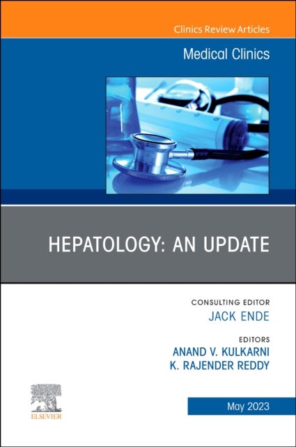 Bilde av Hepatology: An Update, An Issue Of Medical Clinics Of North America