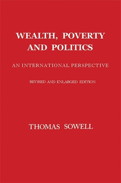 Bilde av Wealth, Poverty And Politics Av Thomas Sowell