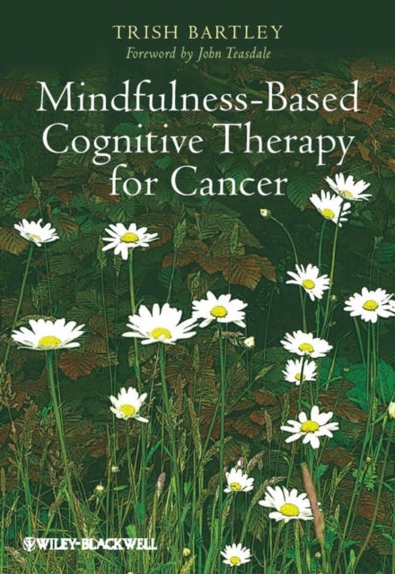 Bilde av Mindfulness-based Cognitive Therapy For Cancer Av Trish (bangor University Uk) Bartley