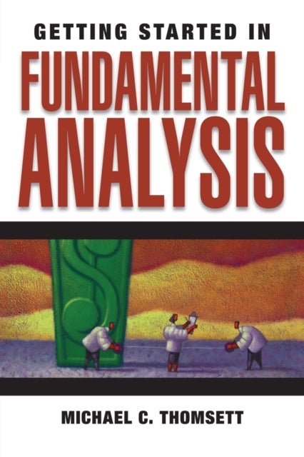 Bilde av Getting Started In Fundamental Analysis Av Michael C. Thomsett