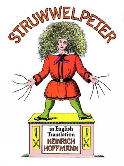 Bilde av Struwwelpeter In English Translation Av Heinrich Hoffmann