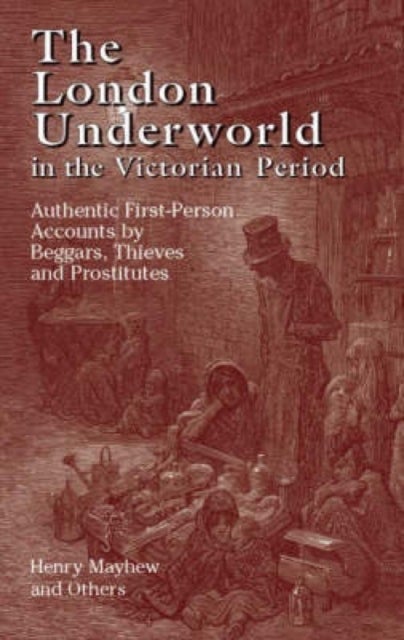 Bilde av The London Underworld In The Victorian Period: V. 1 Av Henry Mayhew