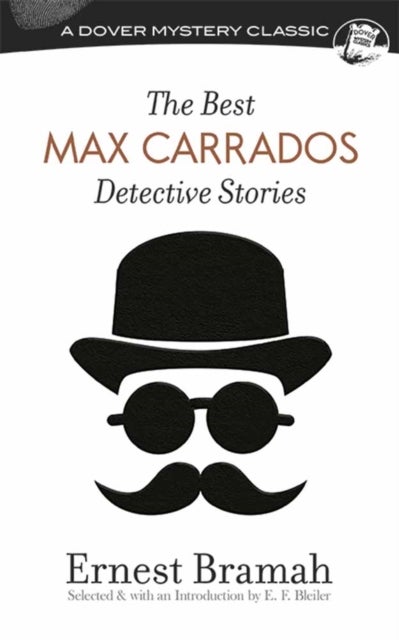 Bilde av Best Max Carrados Detective Stories Av Ernest Bramah