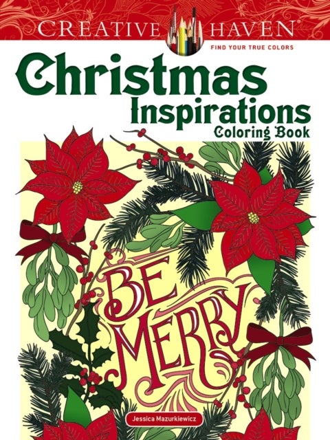 Bilde av Creative Haven Christmas Inspirations Coloring Book Av Jessica Mazurkiewicz