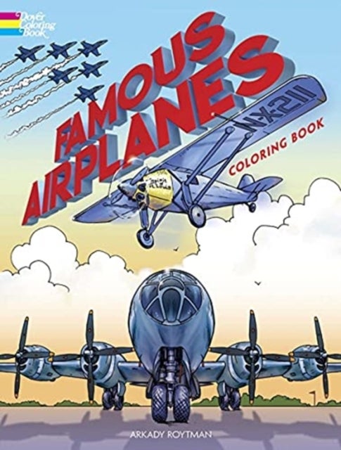 Bilde av Famous Airplanes Coloring Book Av Arkady Roytman