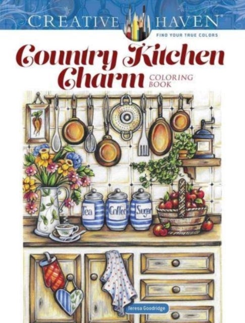 Bilde av Creative Haven Country Kitchen Charm Coloring Book Av Teresa Goodridge
