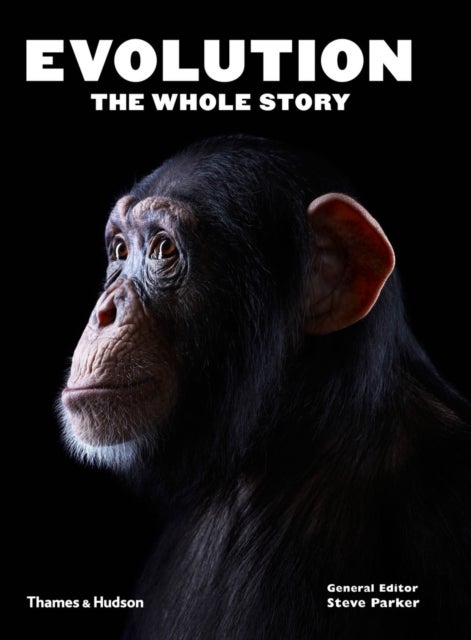 Bilde av Evolution: The Whole Story Av Steve Parker