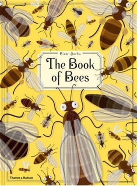 Bilde av The Book Of Bees Av Piotr Socha