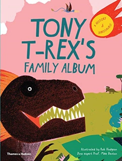 Bilde av Tony T-rex¿s Family Album
