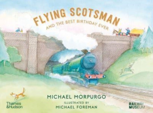 Bilde av Flying Scotsman And The Best Birthday Ever Av Michael Morpurgo