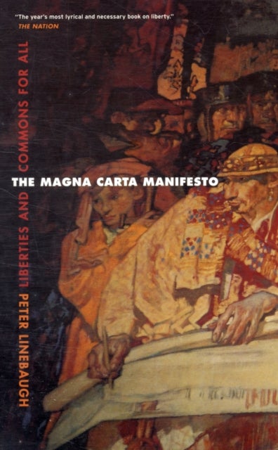 Bilde av The Magna Carta Manifesto Av Peter Linebaugh