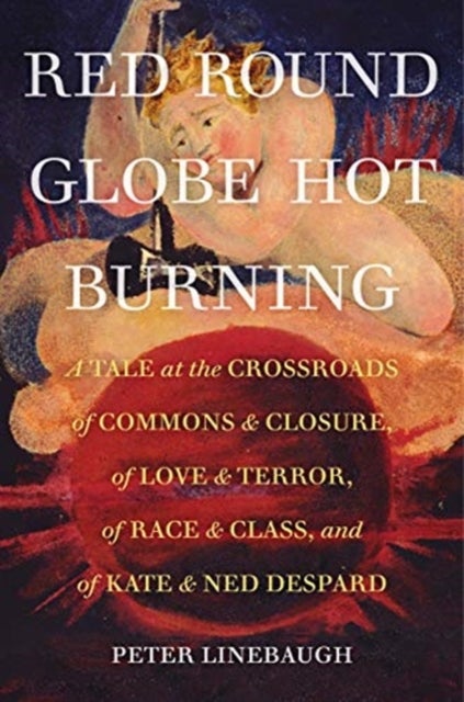 Bilde av Red Round Globe Hot Burning Av Peter Ph.d. Linebaugh