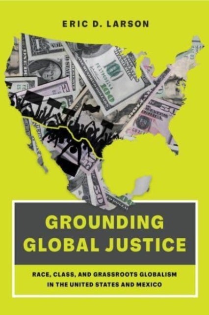 Bilde av Grounding Global Justice Av Eric D. Larson