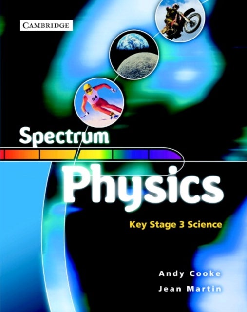 Bilde av Spectrum Physics Class Book Av Andy Cooke, Jean Martin