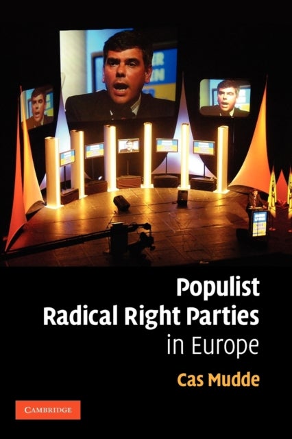 Bilde av Populist Radical Right Parties In Europe Av Cas (university Of Georgia) Mudde