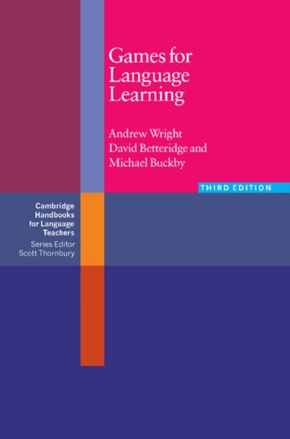 Bilde av Games For Language Learning Av Andrew Wright, David Betteridge, Michael Buckby