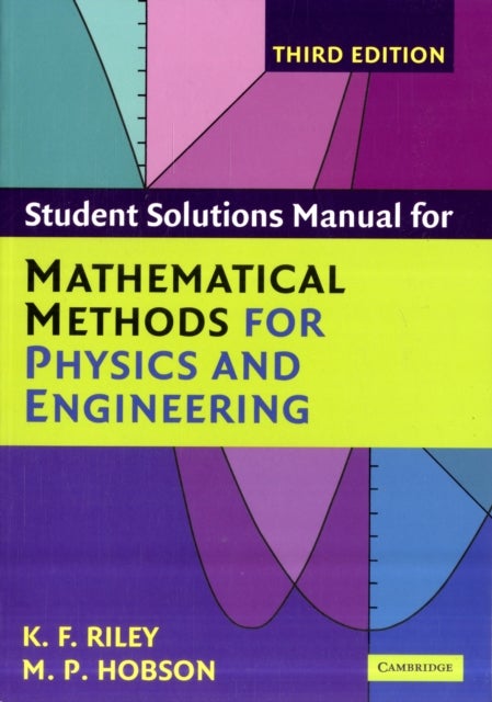 Bilde av Mathematical Methods For Physics And Engineering Third Edition Paperback Set Av Ken F. (university Of Cambridge) Riley, Mike P. (university Of Cambrid
