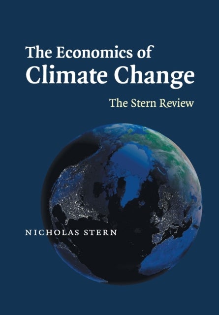 Bilde av The Economics Of Climate Change Av Nicholas Stern