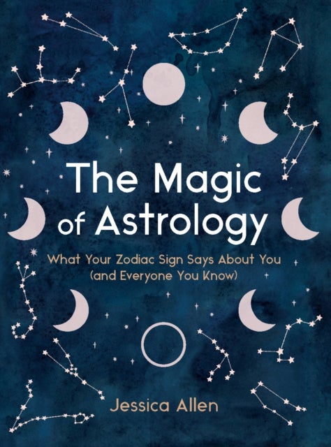 Bilde av The Magic Of Astrology Av Jessica (jessica Allen) Allen