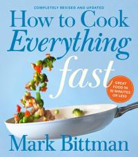 Bilde av How To Cook Everything Fast Revised Edition Av Mark Bittman