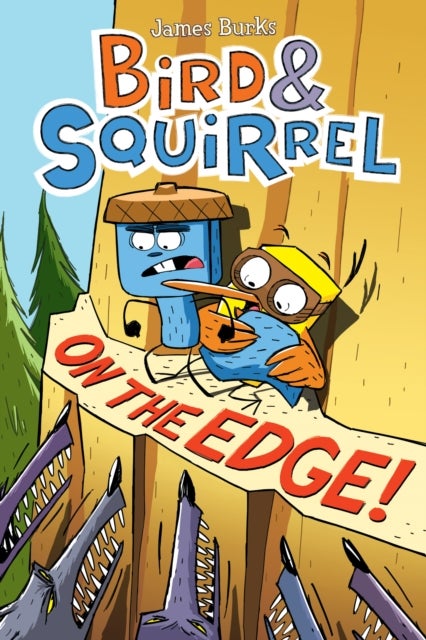 Bilde av Bird &amp; Squirrel On The Edge!: A Graphic Novel (bird &amp; Squirrel #3) Av James Burks