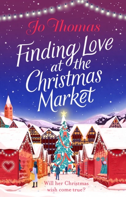 Bilde av Finding Love At The Christmas Market Av Jo Thomas