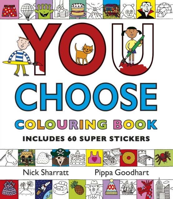 Bilde av You Choose: Colouring Book With Stickers Av Pippa Goodhart