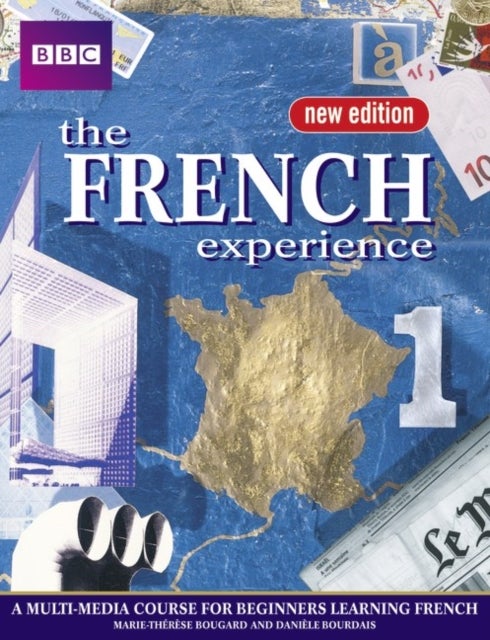 Bilde av French Experience 1 Coursebook New Edition Av Marie Therese Bougard, Anny King, Daniele Bourdais