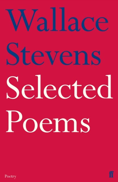 Bilde av Selected Poems Av Wallace Stevens