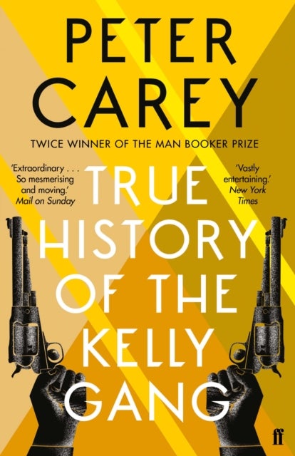 Bilde av True History Of The Kelly Gang Av Peter Carey