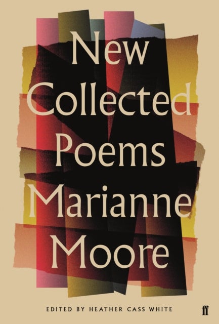 Bilde av New Collected Poems Of Marianne Moore Av Marianne Moore