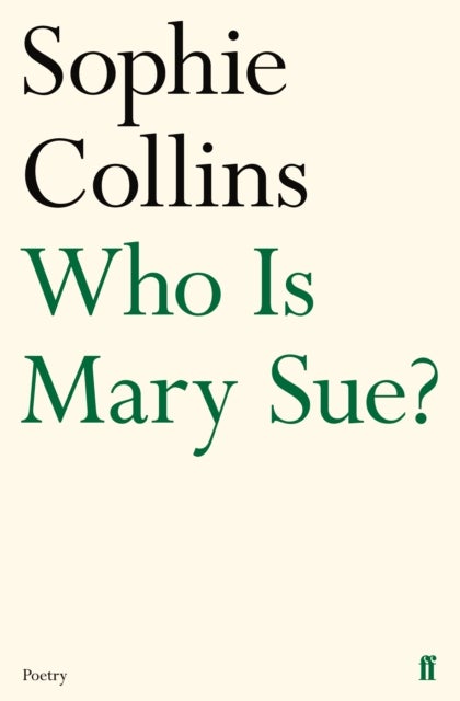 Bilde av Who Is Mary Sue? Av Sophie Collins