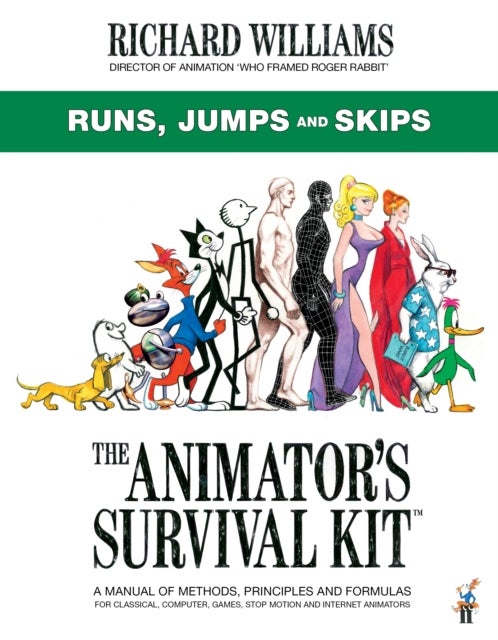 Bilde av The Animator&#039;s Survival Kit: Runs, Jumps And Skips Av Richard E. Williams