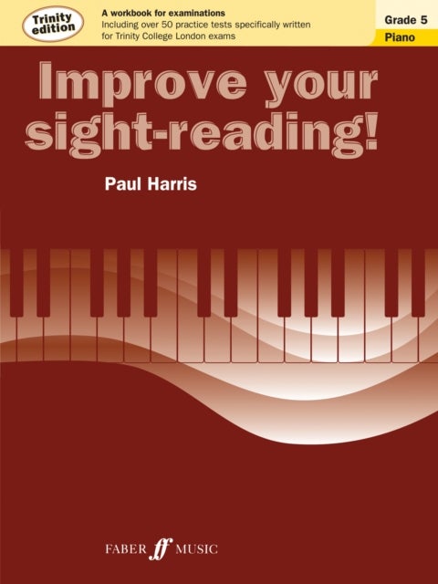 Bilde av Improve Your Sight-reading! Trinity Edition Piano Grade 5 Av Paul Harris