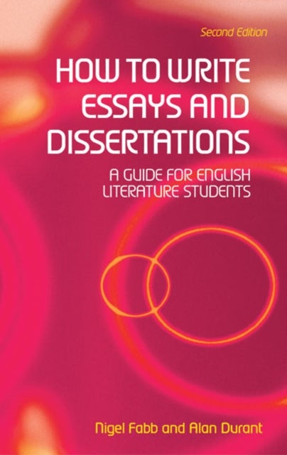 Bilde av How To Write Essays And Dissertations Av Alan (middlesex University Uk) Durant, Nigel Fabb