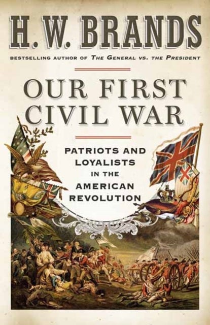 Bilde av Our First Civil War Av H. W. Brands