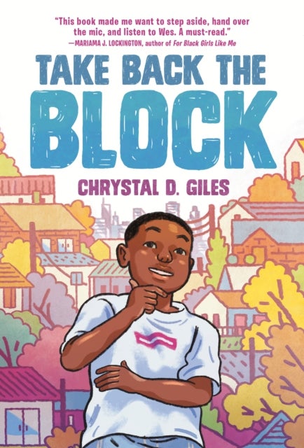 Bilde av Take Back The Block Av Chrystal D. Giles