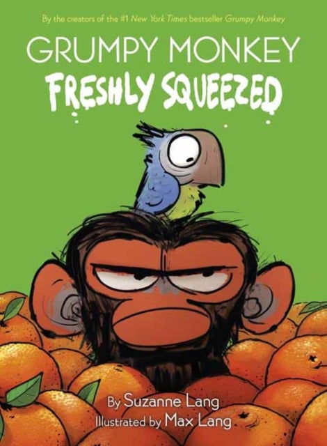 Bilde av Grumpy Monkey Freshly Squeezed Av Suzanne Lang, Max Lang