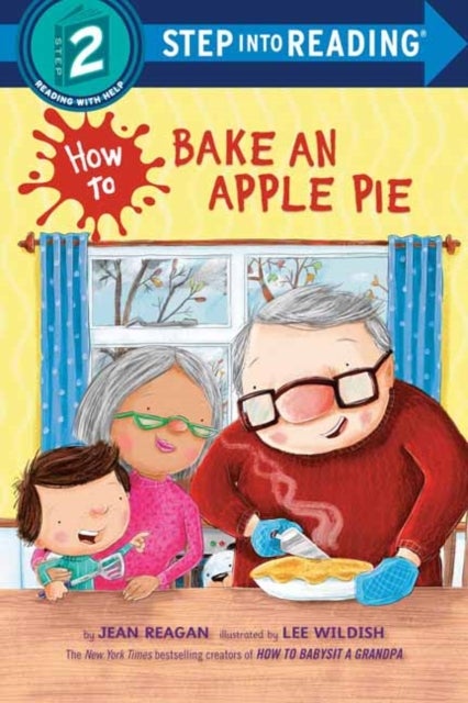Bilde av How To Bake An Apple Pie Av Jean Reagan, Lee Wildish