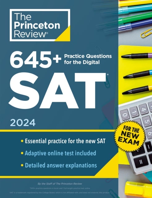 Bilde av 645 Practice Questions For The Digital Sat, 2024 Av Princeton Review
