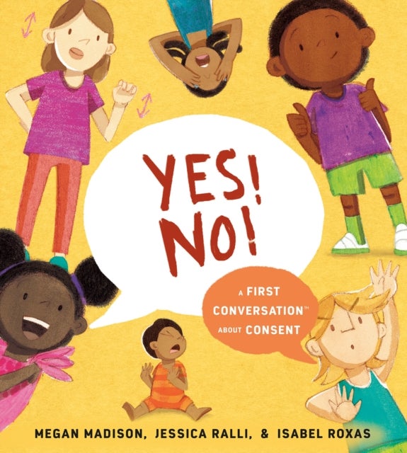 Bilde av Yes! No!: A First Conversation About Consent Av Megan Madison, Jessica Ralli
