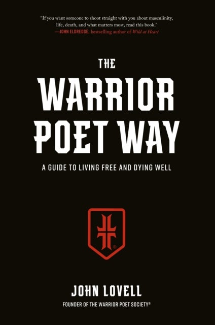 Bilde av The Warrior Poet Way Av John Lovell